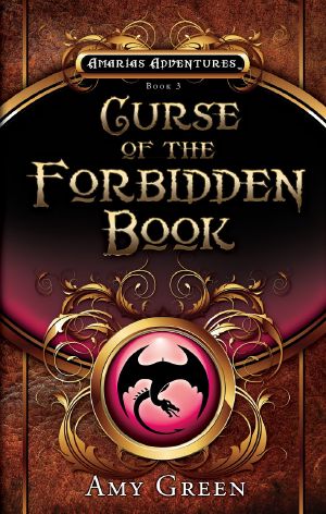 [Amerias Adventures 03] • Curse of the Forbidden Book